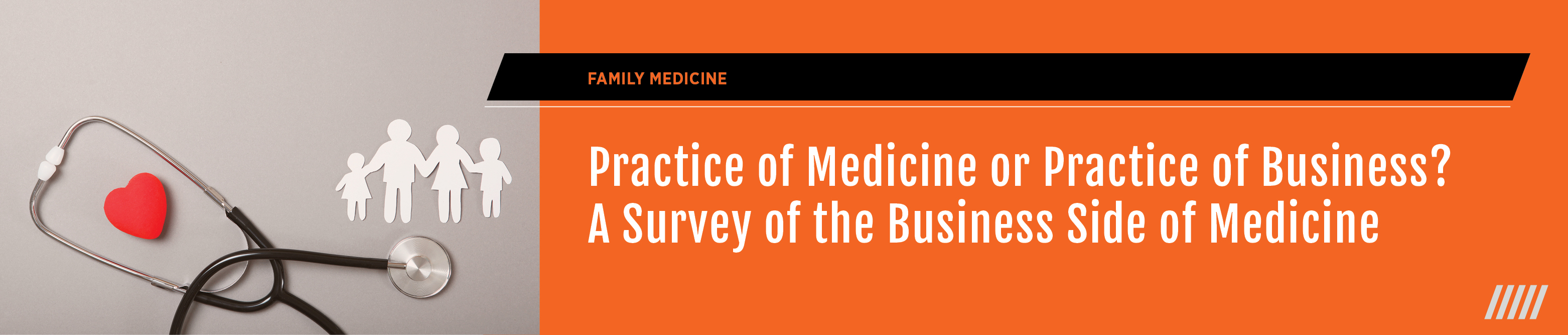Practice of Medicine or Practice of Business? A Survey of Business Side of Medicine - 2021 Spring Fling Banner