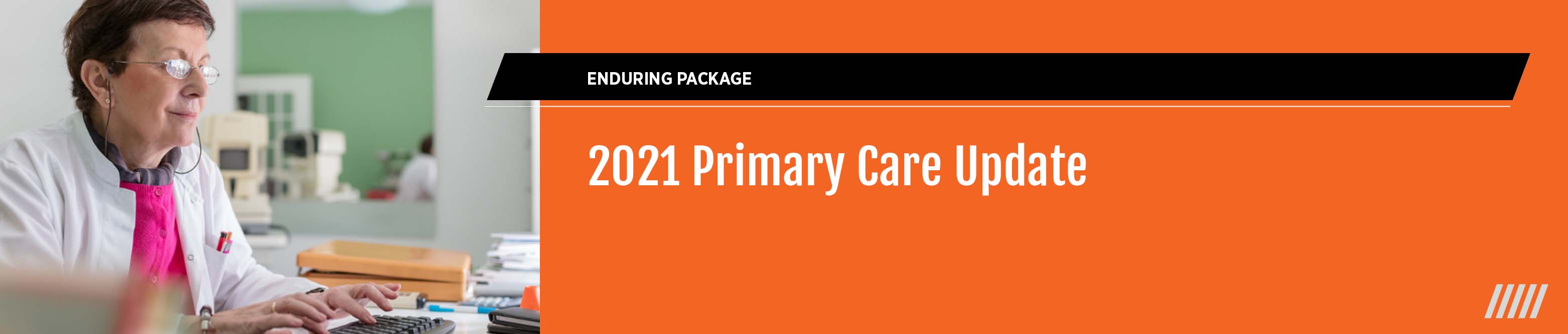 2021 Primary Care Update - Enduring Package Banner